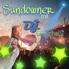 Sundowner mit DJElliSchelli