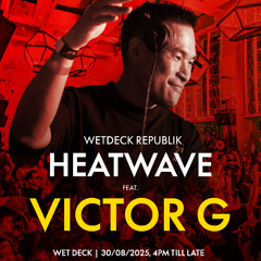WETDECK Republik  - Victor G 30 Aug 2025