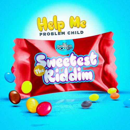 Problem Child- Help Me