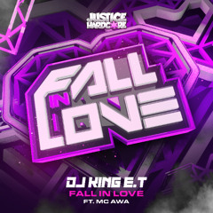 DJ King Et, MC AWA - Fall In Love (OUT NOW)