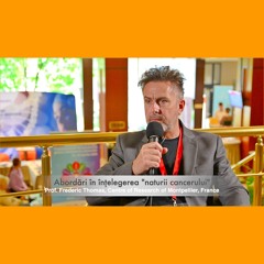 Prof. Frederic Thomas - Abordari in intelegerea "naturii cancerului"