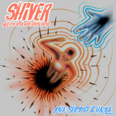 Shiver (Alex Dynamix Afro House Remix)