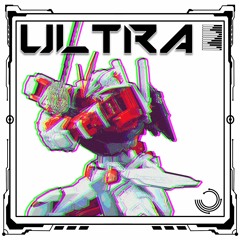 Ultra (feat. That's Matt)