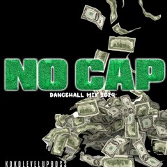 No Cap - October Dancehall Mix 2024 - Koko Level Up Boss🐊