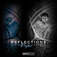Reflections (Prod. by Jan Ace)