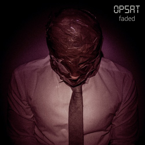 OPSAT - Faded (Extended Version)