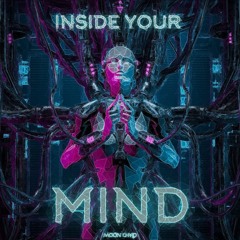 INSIDE YOUR MIND