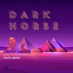 Katy Perry Ft Juicy J - Dark Horse (VOLTA Remix)