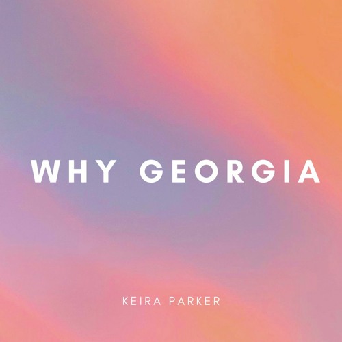 Stream Why by Keira Parker Listen online for free on SoundCloud