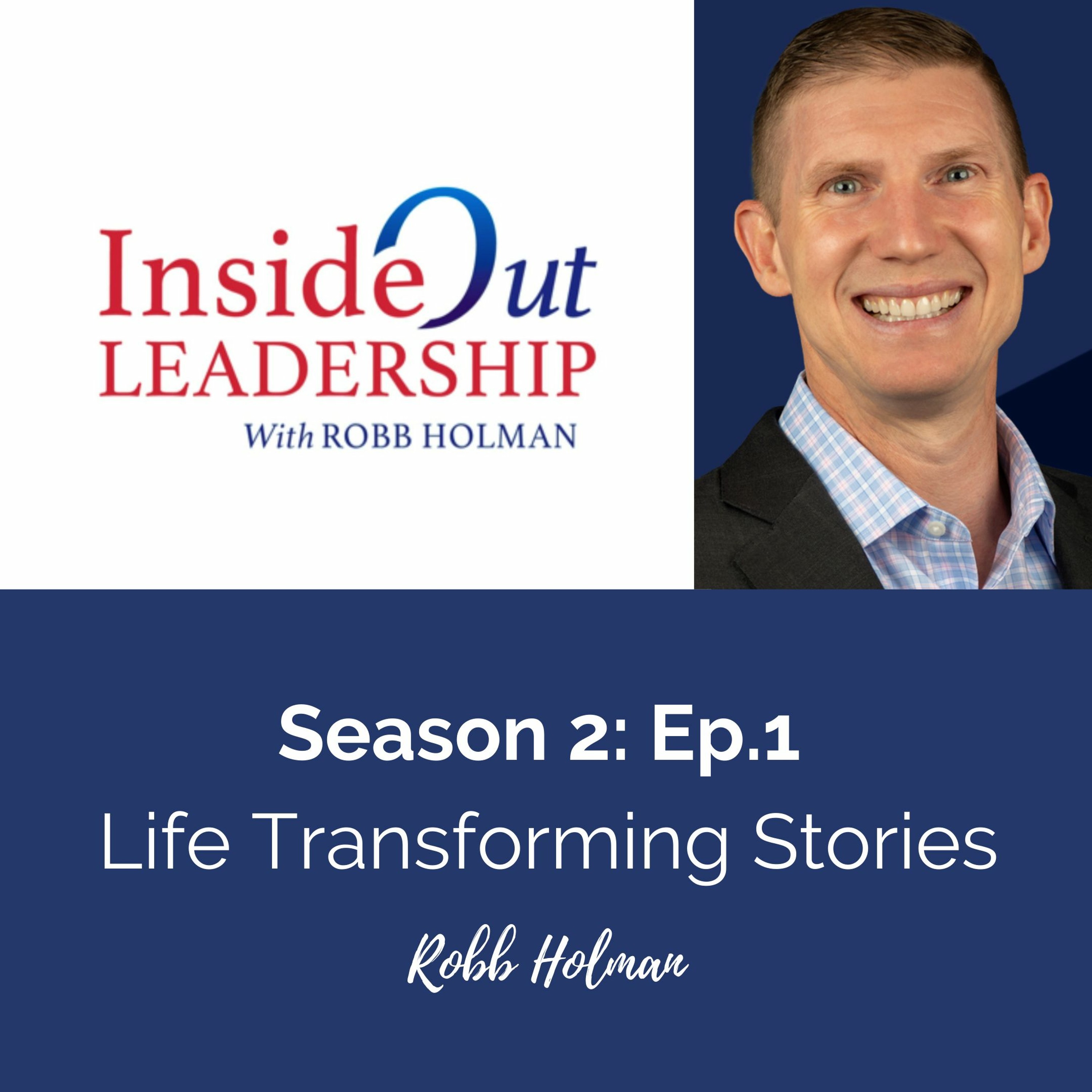 Inside Out Leadership with Robb Holman