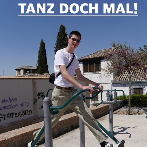 TANZ DOCH MAL!