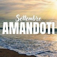 Settembre - AMANDOTI (Dj sTore Rmx 2024)