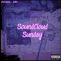 Soundcloud Sunday: Volume 101