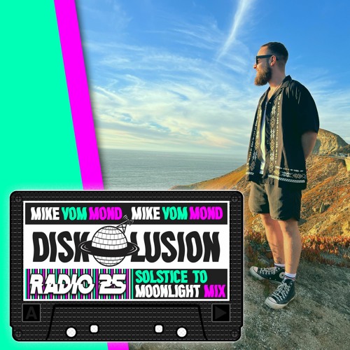 DKLN Radio #25: Mike vom MOnd - Solstice to Moonlight Mix