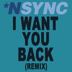 I Want You Back (DJ Const Remix)