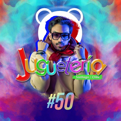 JUGUETERÍA by DJ Caique Ferrara, Brazil - Chapter #50