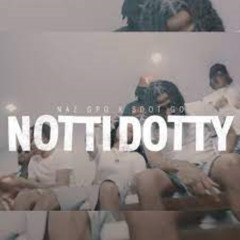 Notti Dotty (feat. Sdot Go)