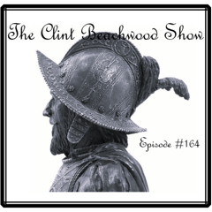 Episode 164.3 - The Clint Beachwood Show