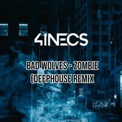 Bad Wolves - Zombie (4INECS Remix)