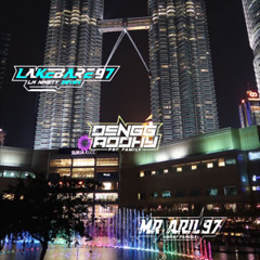 JANGAN PERGI KARENA AKU MISKIN [ LK_NINETY SEVEN] #PRIVAT KBR97 FAMILY