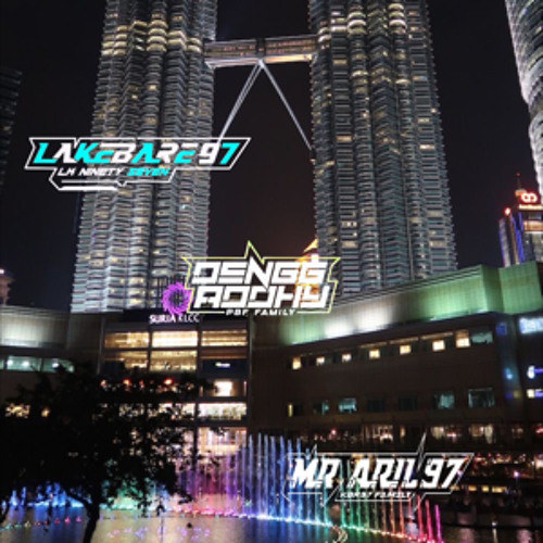 JANGAN PERGI KARENA AKU MISKIN [ LK_NINETY SEVEN] #PRIVAT KBR97 FAMILY