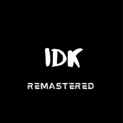 NEXXXTxREZXREKT- IDK   (PROD. BENZO X OSKARBEATZ)