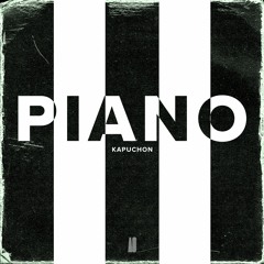 Kapuchon - Piano