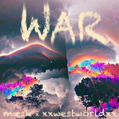 war ft XxwestworldxX (IOF)
