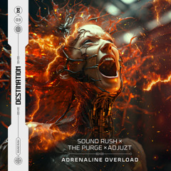 Adrenaline Overload (Extended Mix)