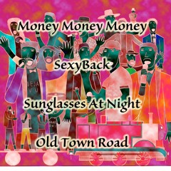 Sexy Money - ABBA, Justin Timberlake, Corey Hart, Lil Nas X, Billy Ray Cyrus