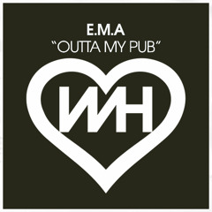 Outta My Pub