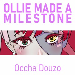 Ollie Made A Milestone