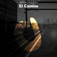 James Hopkins - El Camino (Original Mix)