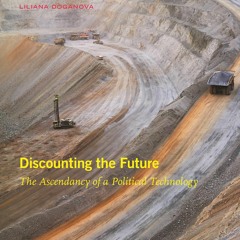 ⚡Audiobook🔥 Discounting the Future: The Ascendancy of a Political Technology (Near Future)