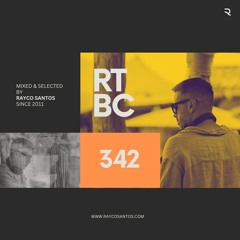 READY To Be CHILLED Podcast 342 mixed by Rayco Santos