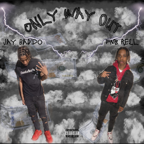 Only Way Out (Feat. Fnb Rell)