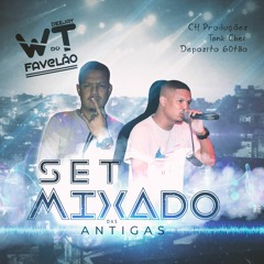 🌴 SET MIXADO DAS ANTIGAS DO COQUEIRINHO 🌴 [DJ WT DO FAVELÂO]