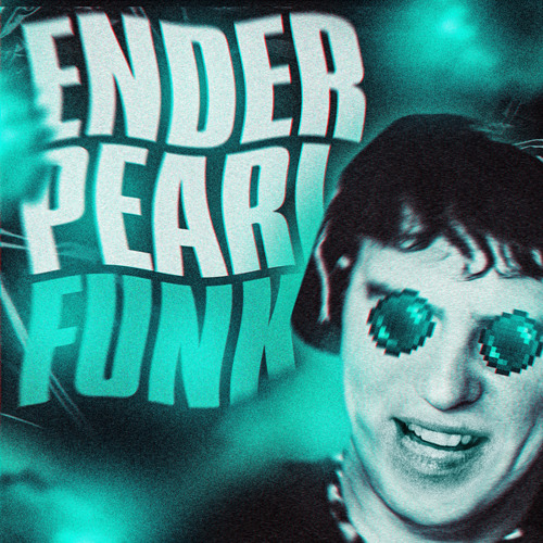 ENDER PEARL FUNK (Ultra Slowed)