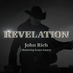 Revelation - John Rich (feat. Sonya Isaacs)