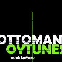 OTTOMAN - BEFORE LA ( MEMBERS OF