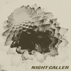 Night Caller