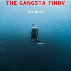 The Gangsta Findv