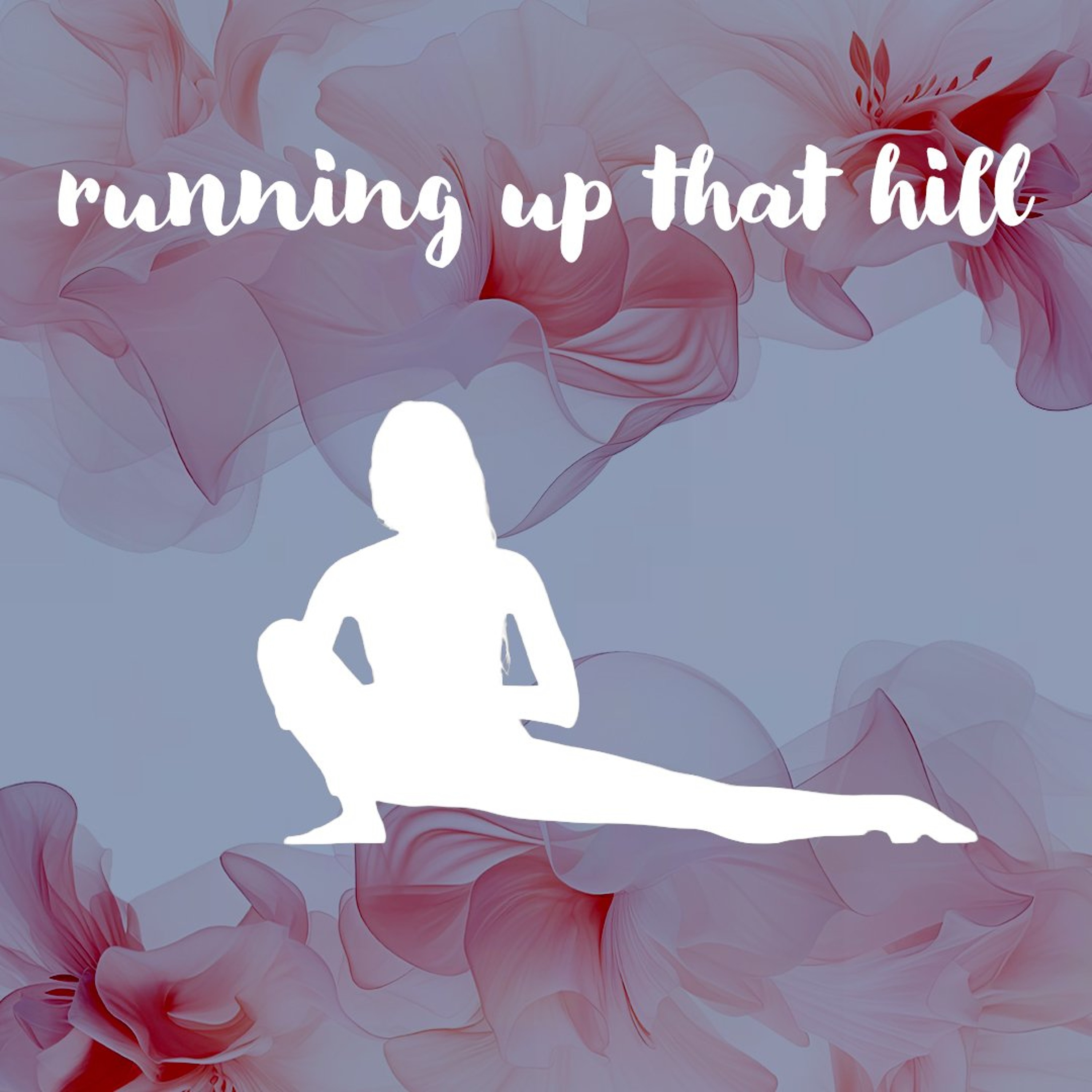 07302026 Running Up That Hill episode artwork