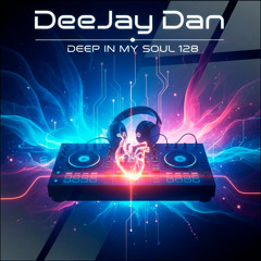 DeeJay Dan - Deep In My Soul 128 [2025]: Deep House | Nu Disco | Indie Dance #DeepHouse #Deep #Дип
