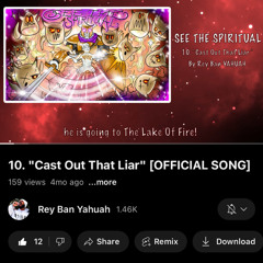 10. Cast Out That Liar [OFFICIAL SONG]