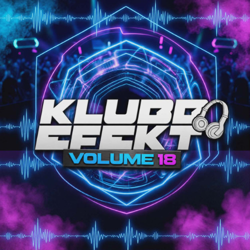 Stream KLUBB EFEKT VOLUME 18 by KLUBB EFEKT / SECTION 18 / RISKIT ...