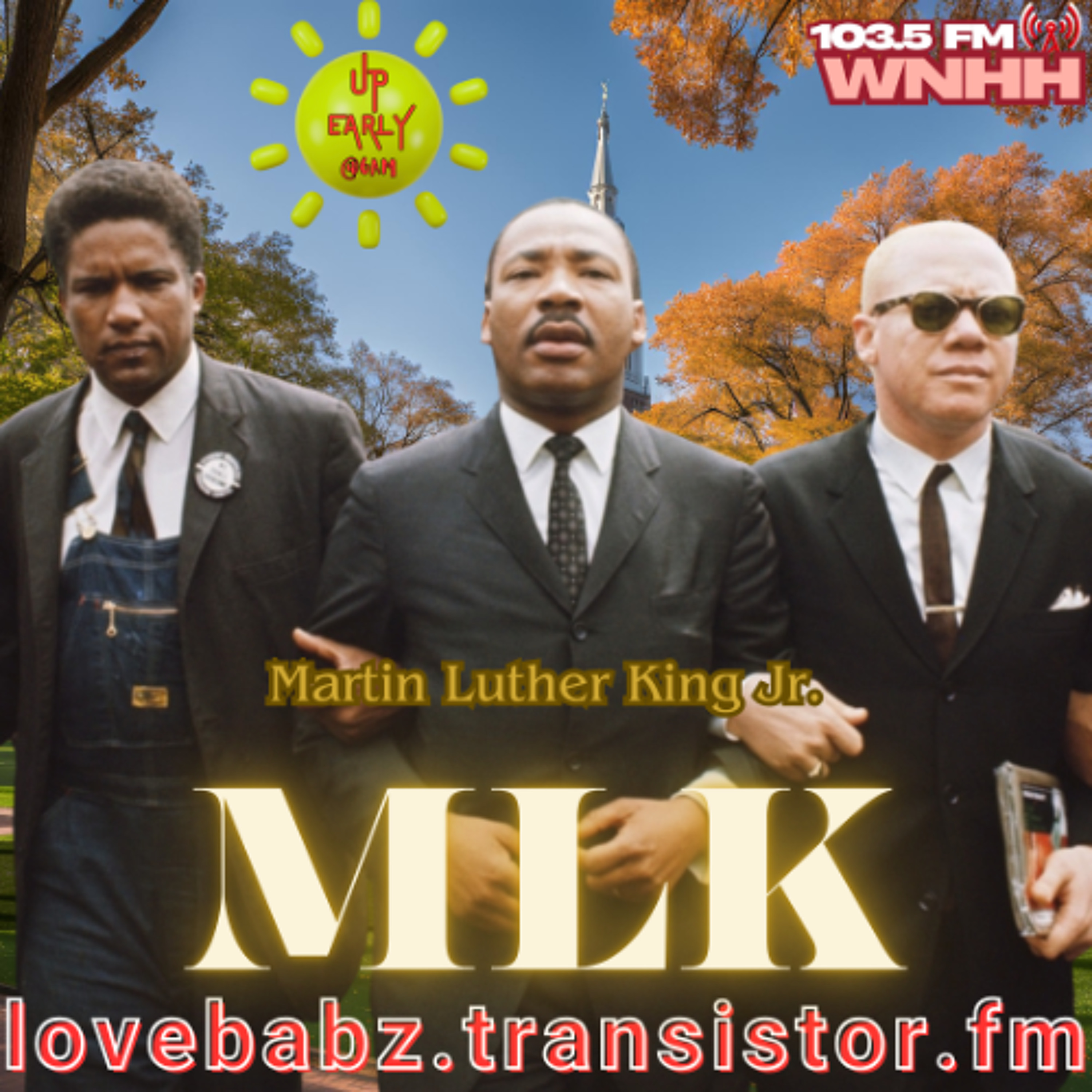 Up Early Special! LoveBabz LoveTalk: MLK Day Special episode artwork