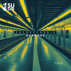 Burnout (Original Mix) [SURAW]