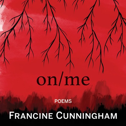 S2 Episode 9: Francine Cunningham talks about understanding herself through writing.