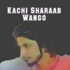 Kachi Sharaab Wango √ By ZM ✌🍸🍾
